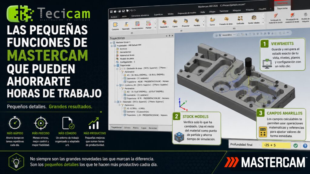 🎓 TECICAM ACADEMY – Las pequeñas funciones de Mastercam que pueden ahorrarte horas de trabajo