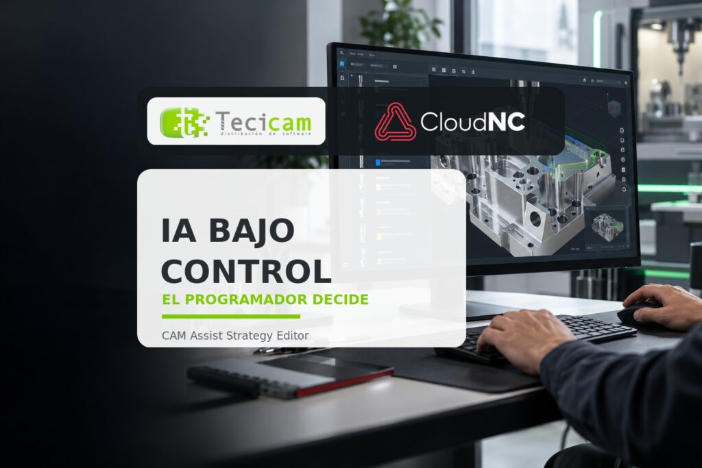 CAM Assist Strategy Editor para programación CNC asistida por IA